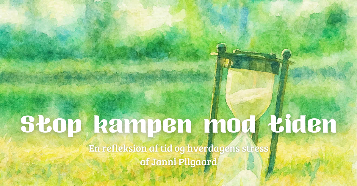 Stop kampen mod tiden